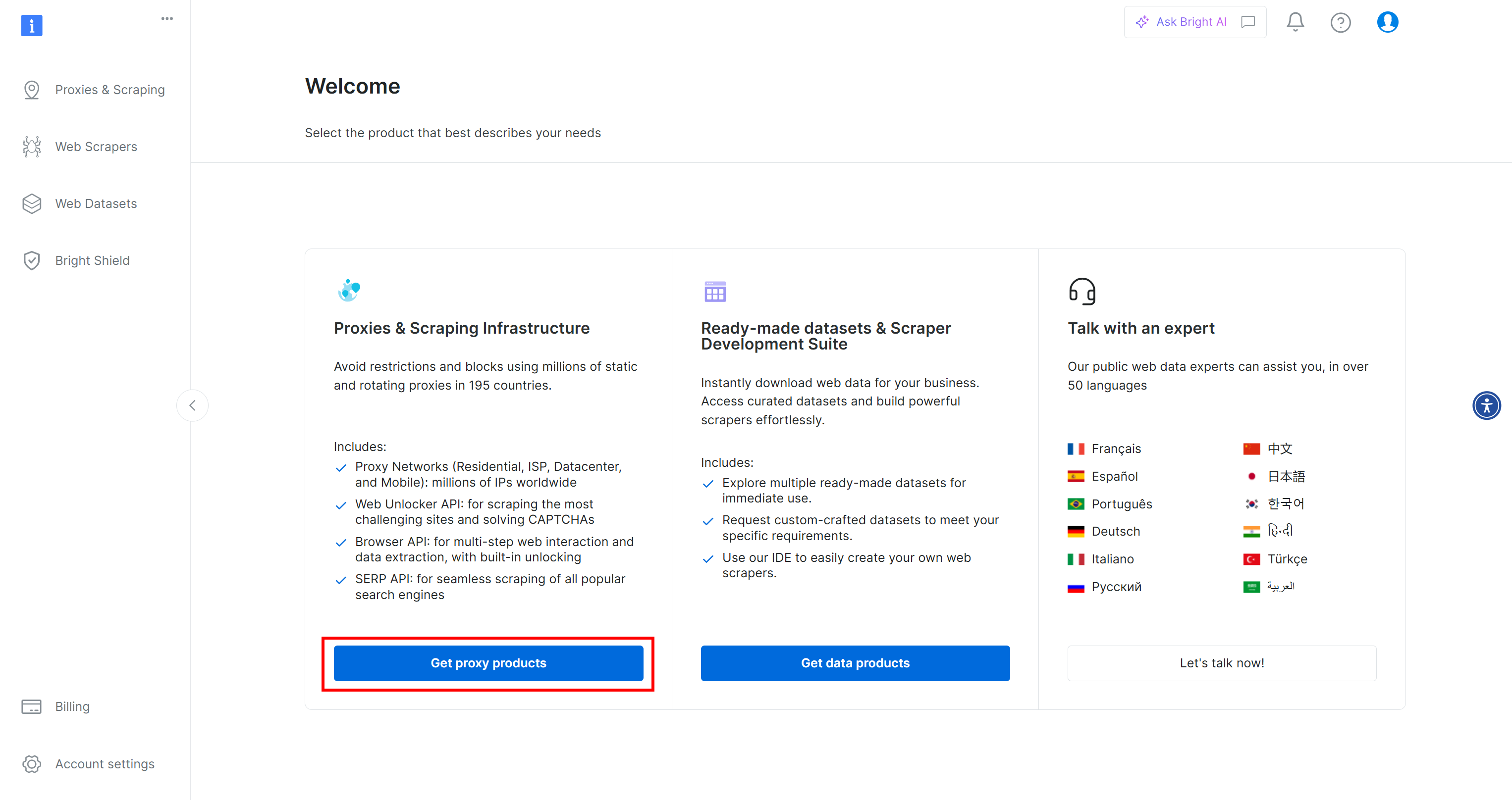 En cliquant sur le bouton "Get proxy products" dans votre compte Bright Data