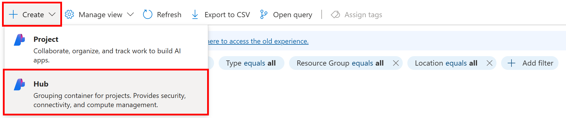 Selecting the “Create > Hub” option