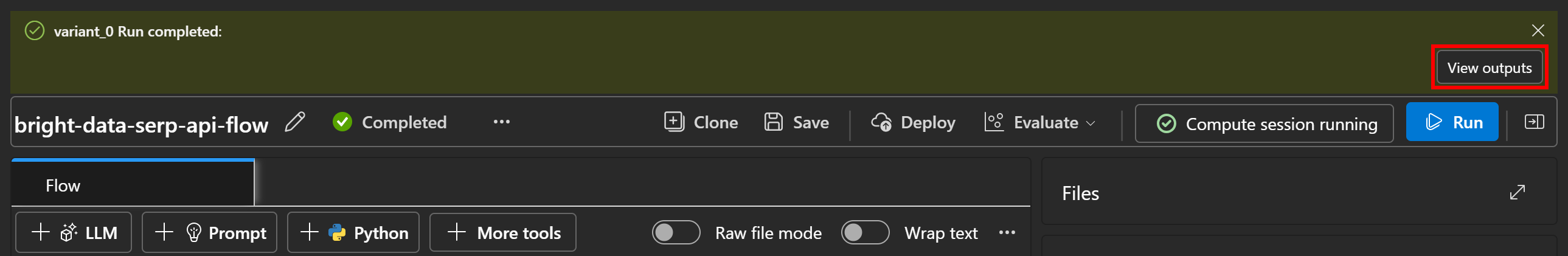 Pressing the “View outputs” button