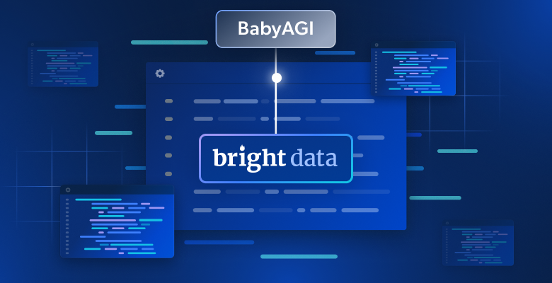 BabyAGI with Bright Data