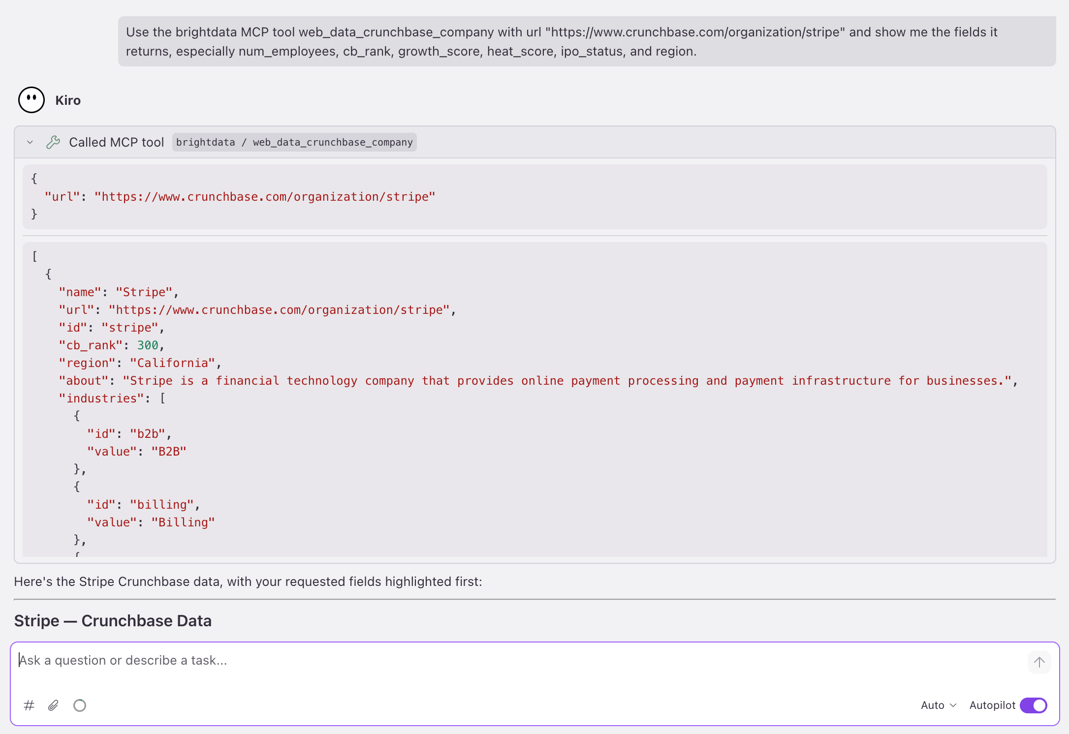 Kiro exécutant web_data_crunchbase_company pour Stripe : une `url` en entrée, un enregistrement structuré en sortie montrant `name: Stripe`, `cb_rank: 300`, `region: California`.